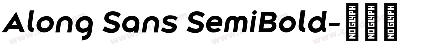 Along Sans SemiBold字体转换